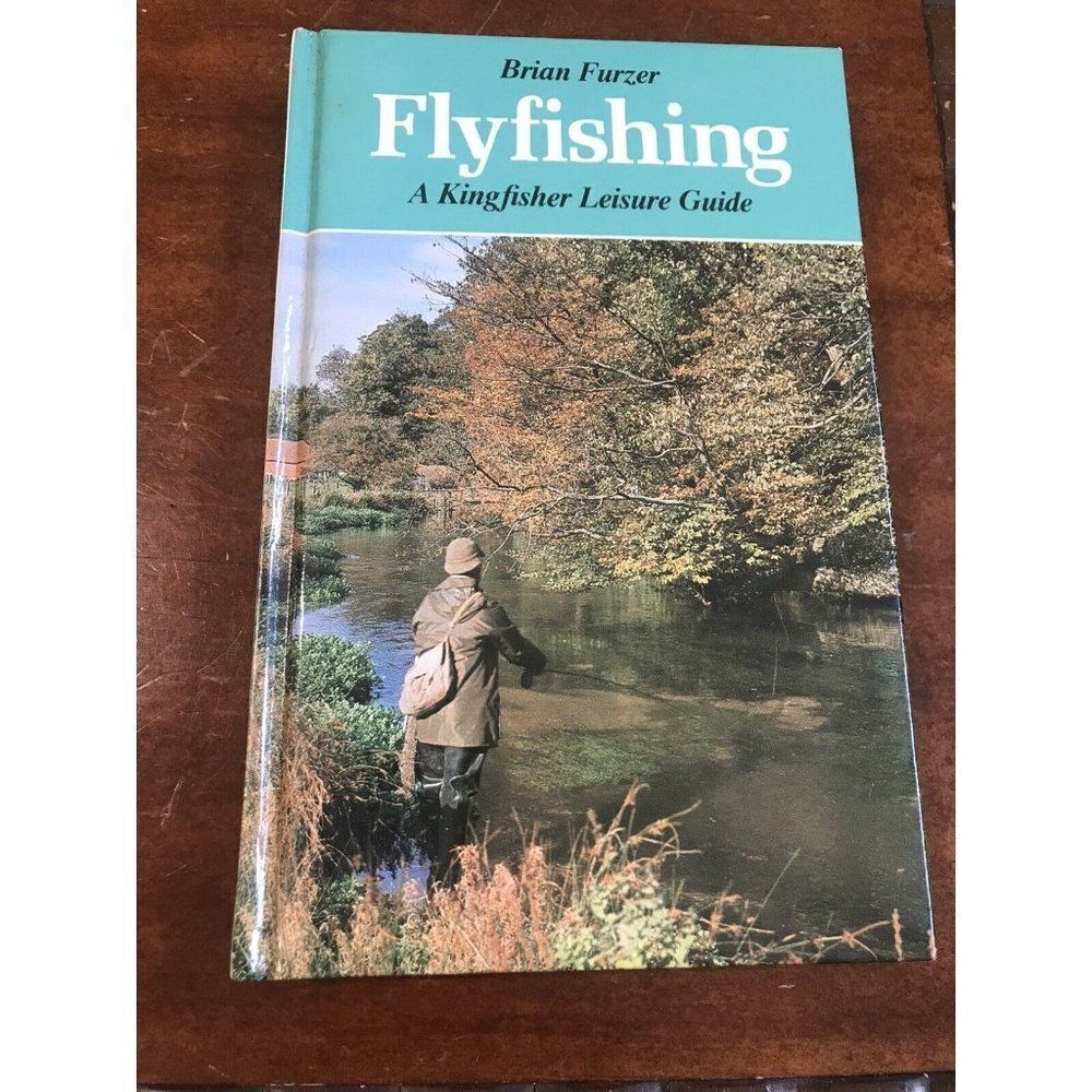 Flyfishing Guide Hardcover Book Brian Furzer 1st Edition 1980